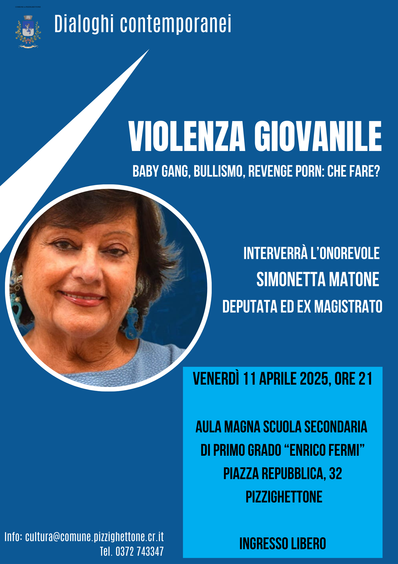 Dialoghi contemporanei: Violenza giovanile. Incontro con l’On. Simonetta Matone